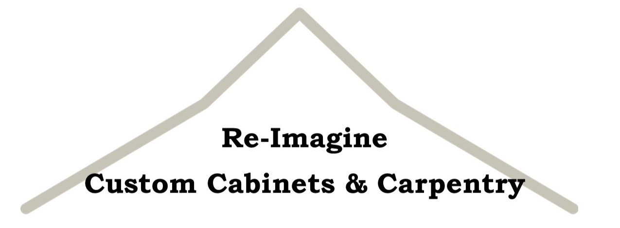 Re-Imagine Custom Cabinets and Carpentry